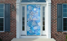 Load image into Gallery viewer, Let It Snow Decorative Door Cover - Made of Premium Durable Fabric so it Will Last Year After Year
